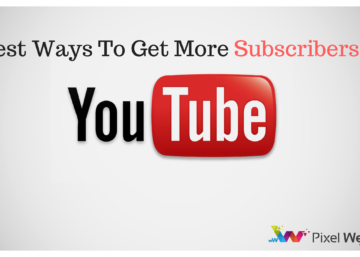 Best Ways To Get More Subscribers on YouTube in 2019